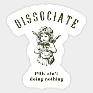 Dissociate Sticker